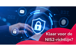 Cyberbeveiligingswet 2026: is jouw netwerkinfrastructuur klaar voor NIS2?