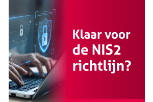 Cyberbeveiligingswet 2026: is jouw netwerkinfrastructuur klaar voor NIS2?